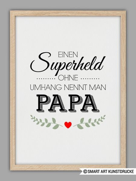 Hm Geschenke
 "SUPERHELD PAPA" Kunstdruck Vatertag Geschenk von Smart