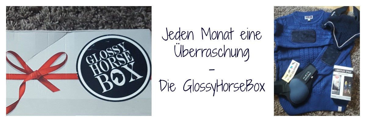 Hochzeit-Jeden Monat Eine Überraschung
 Jeden Monat eine Überraschung Die GlossyHorseBox