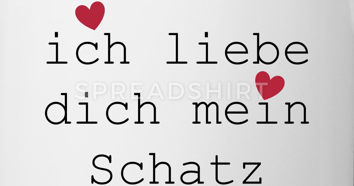 Ich Liebe Dich Geschenke
 Ich liebe dich mein Schatz mit Herz Tasse