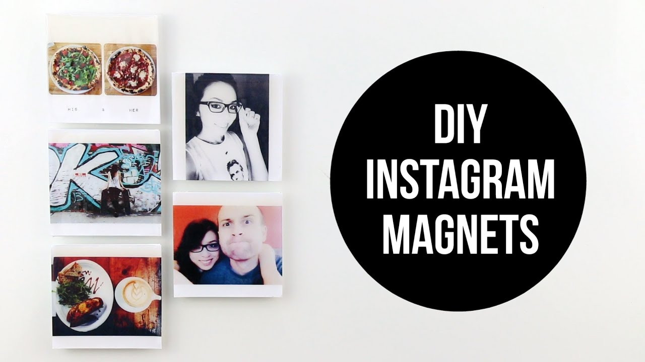 Instagram Diy
 DIY Instagram Magnets