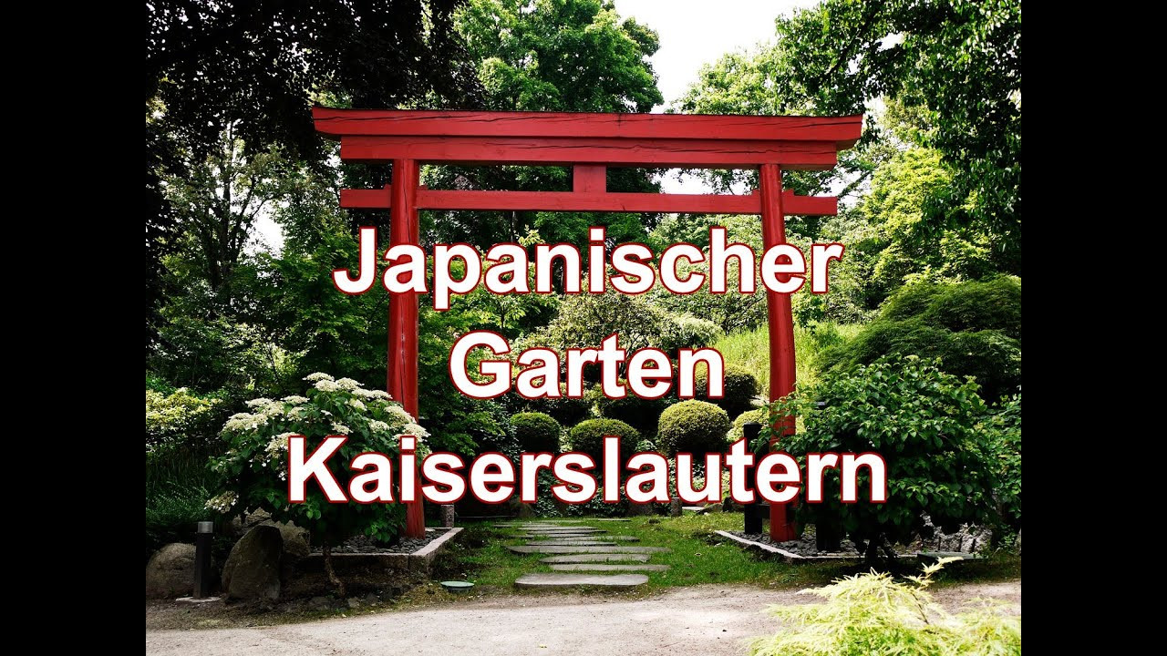 Japanischer Garten Kaiserslautern
 Japanischer Garten Kaiserslautern 2013 Entspannung und