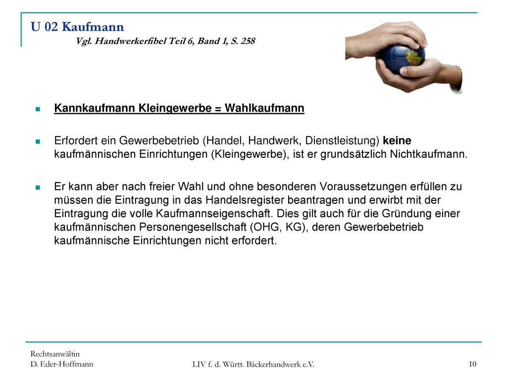 Kleingewerbe Handwerk
 Handels und Gesellschaftsrecht ppt herunterladen