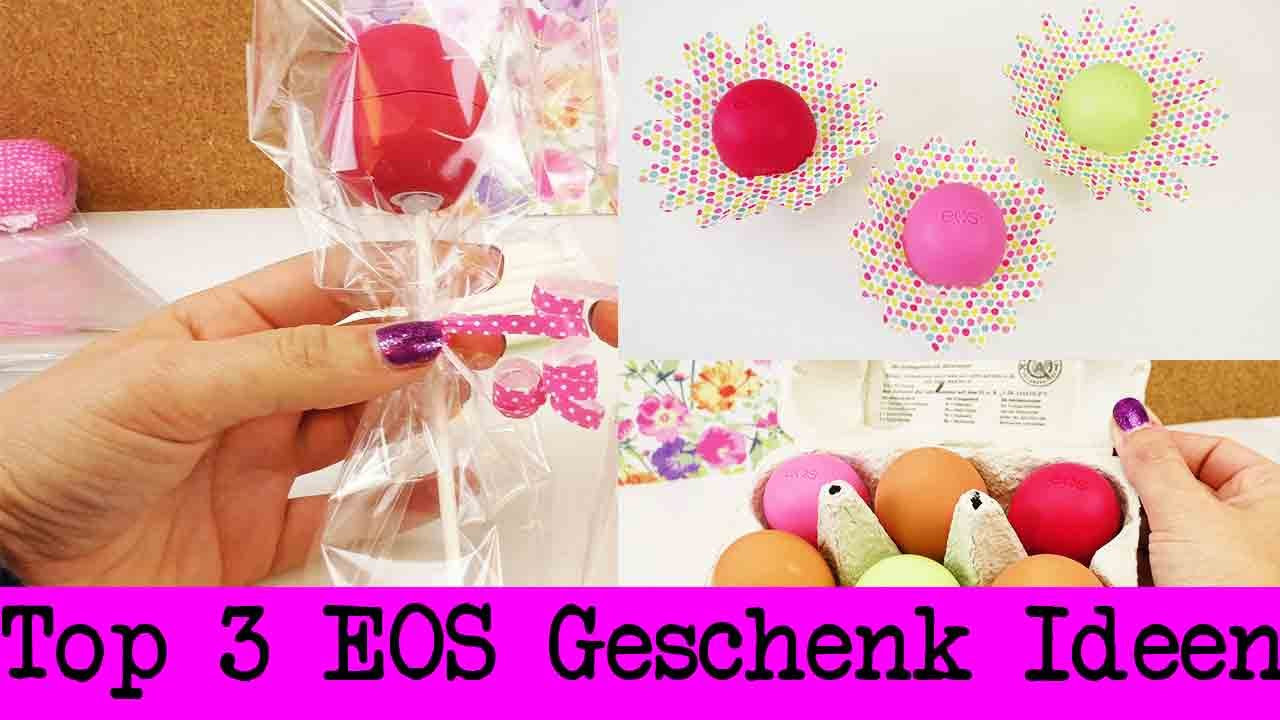 Kreative Geschenke Für Freundin
 EOS Lipbalm als Geschenk 3 süße Ideen