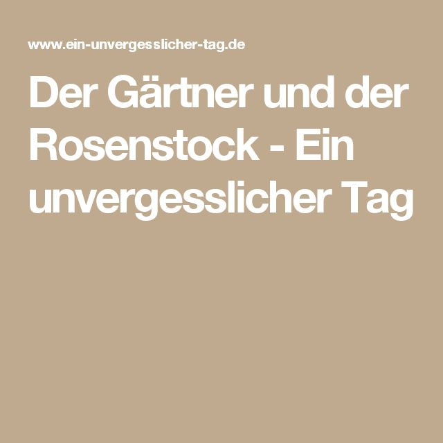 Lesung Zur Hochzeit
 Der Gärtner und der Rosenstock Schöne Lesung zur