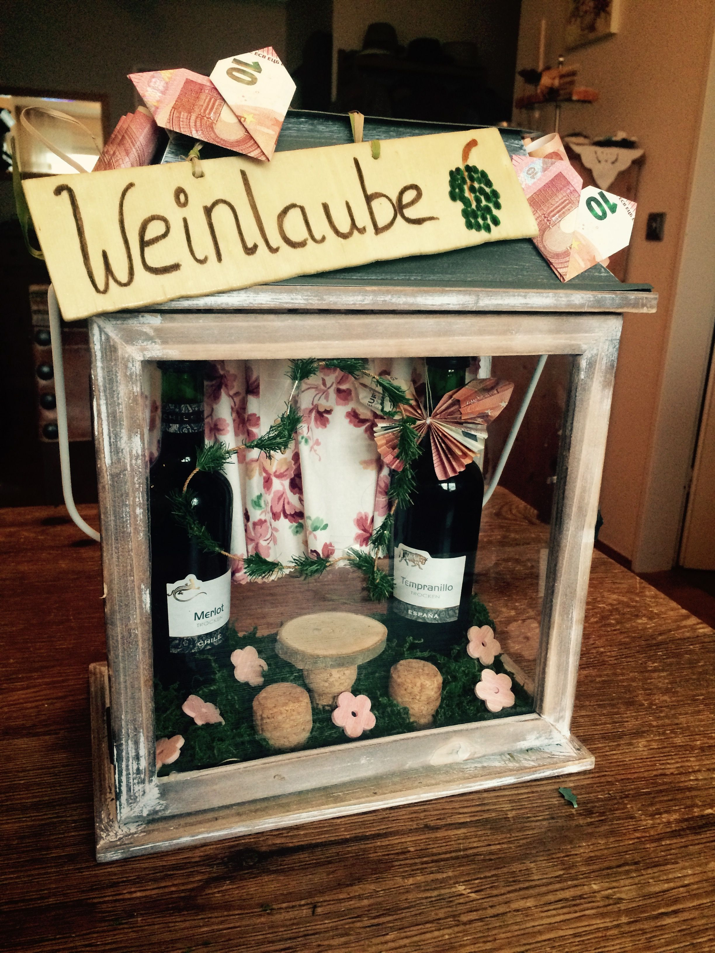 Lustige Geschenke Zum Polterabend
 Eine Weinlaube als Geldgeschenk Für Wein Liebhaber