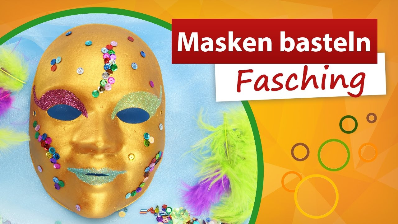 Masken Diy
 Masken basteln Fasching DIY 🎭 Bastelideen Faschingsmaske