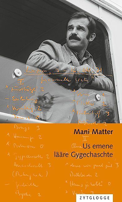 Matter Deutsch
 Us emene lääre Gygechaschte Mani Matter Buch kaufen