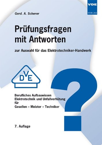 Meister Elektrotechnik Handwerk
 Prüfungsfragen mit Antworten zur Auswahl für das