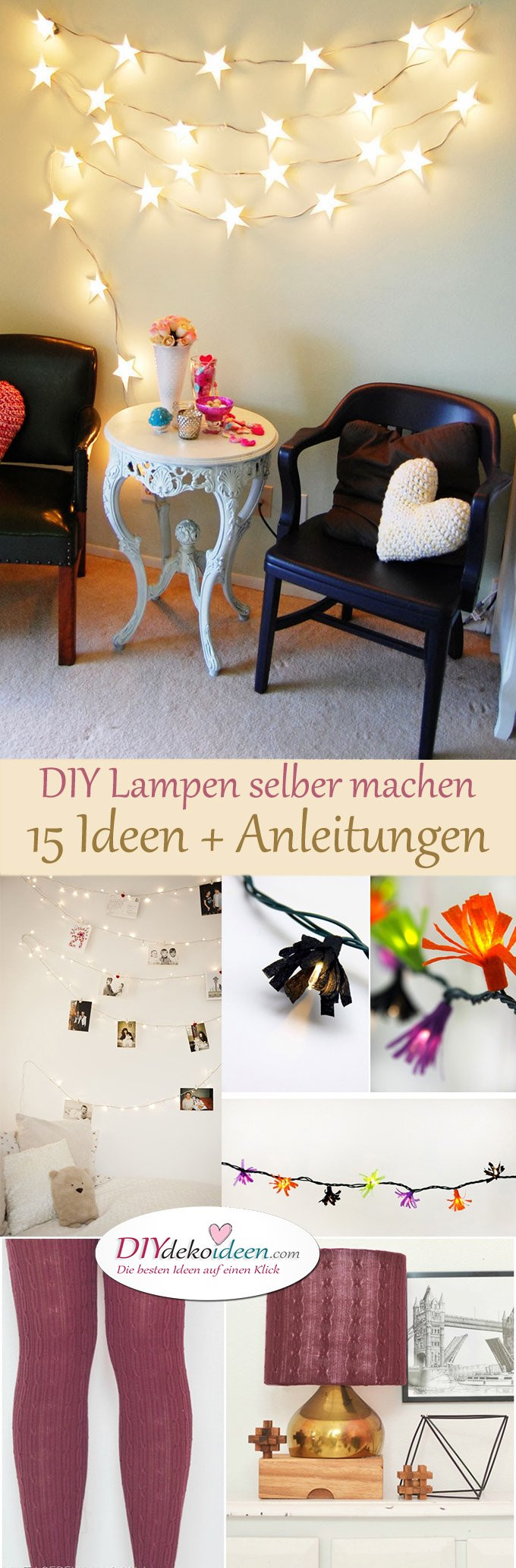 Nachttischlampe Diy
 DIY Lampen selber machen schönsten Bastelideen für