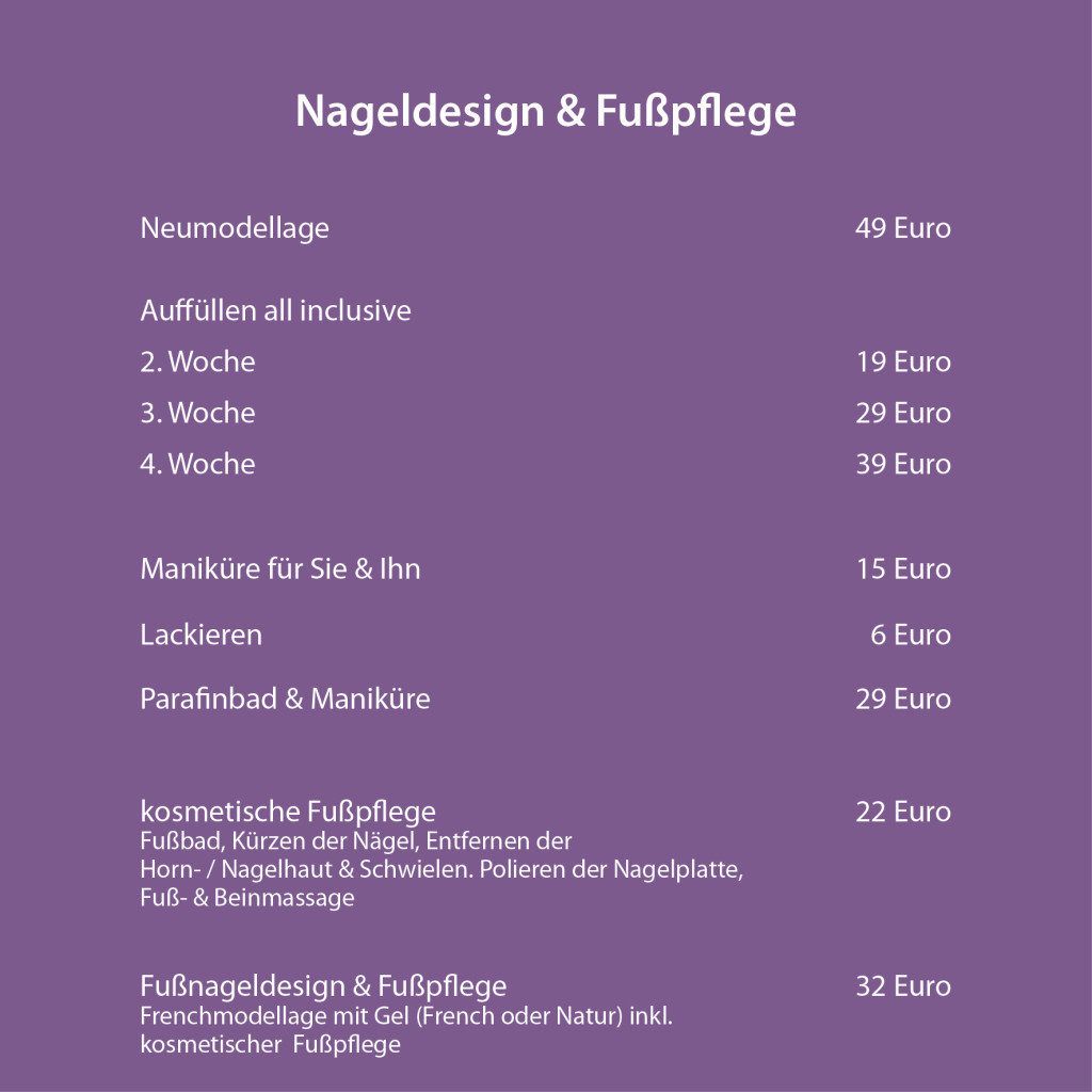 Nageldesign Preisliste
 nageldesign und fußpflege