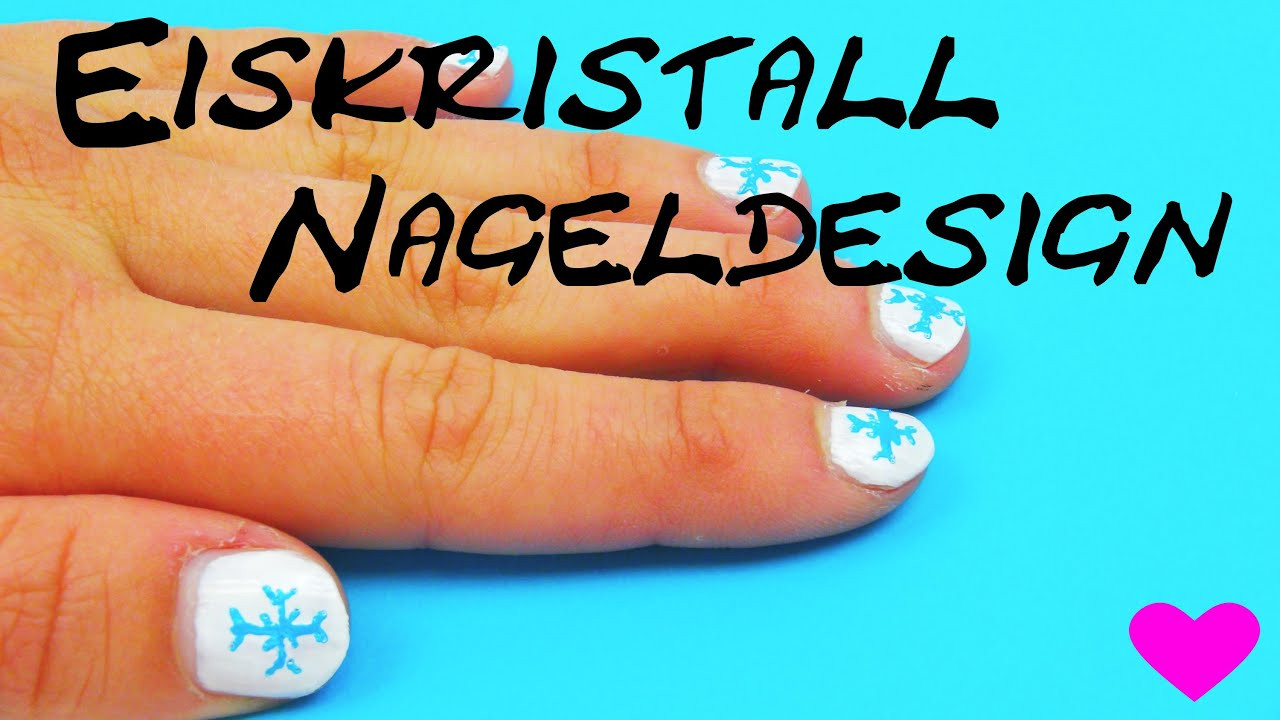 Nageldesign Youtube Deutsch
 Nageldesign Schneeflocken Eiskristall Winterideen Nailart