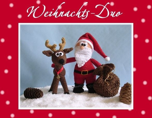 Nikolaus Geschenke Für Frauen
 Häkelanleitung "Weihnachts Duo"Nikolaus & Ren from Babsie