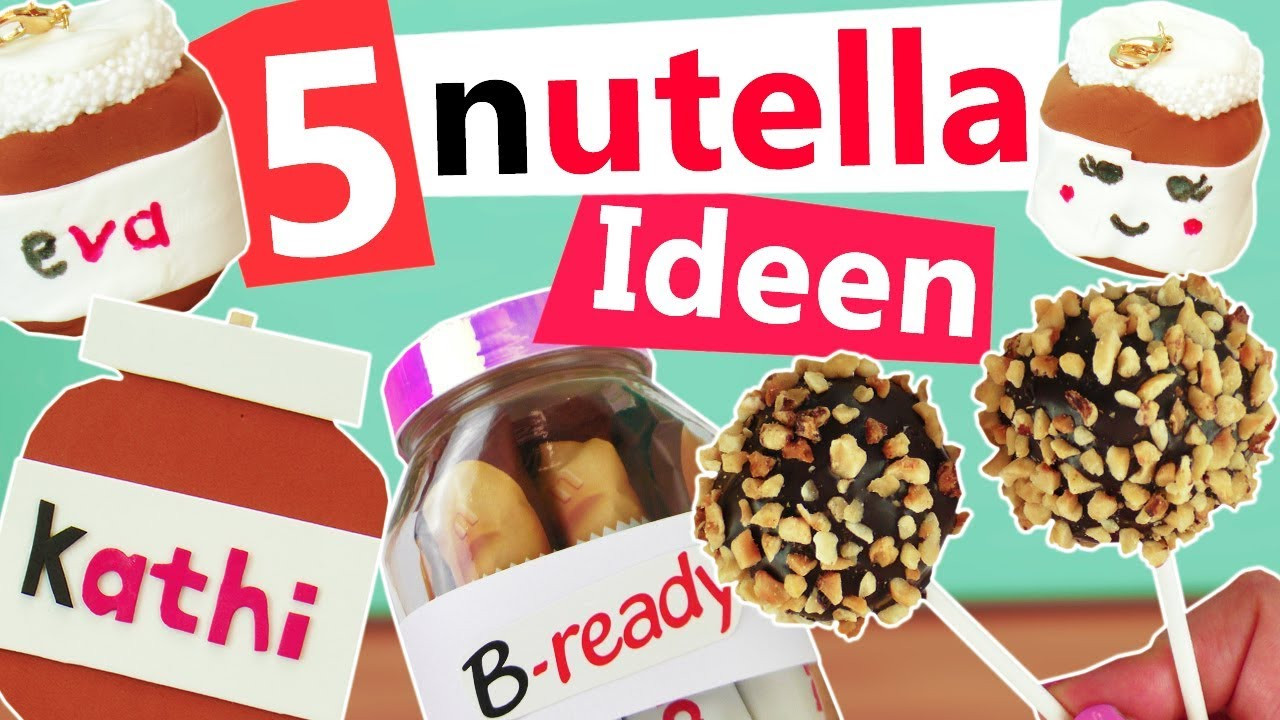 Nutella Geschenke
 Nutella DIY 5 Ideen zum selber machen