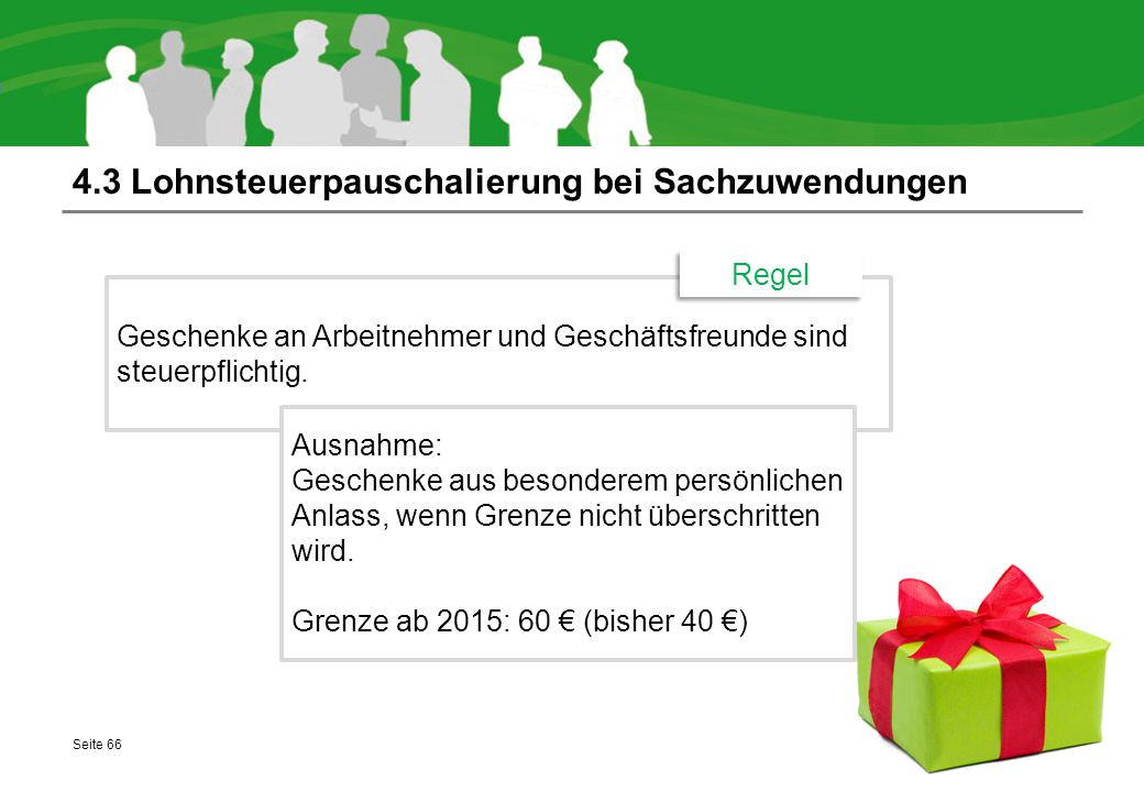 Pauschale Lohnsteuer Geschenke
 Mandanteninformationsveranstaltung zum Jahreswechsel 2014