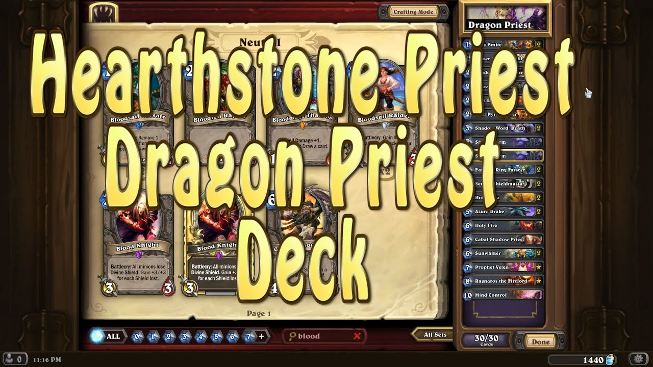 Priest Deck
 Hearthstone Priest Dragon Priest Deck