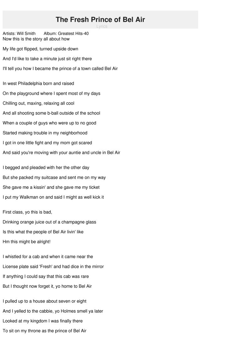 Prince Of Bel Air Lyrics
 The Fresh Prince of Bel Air Den friske Prince of Bel Air