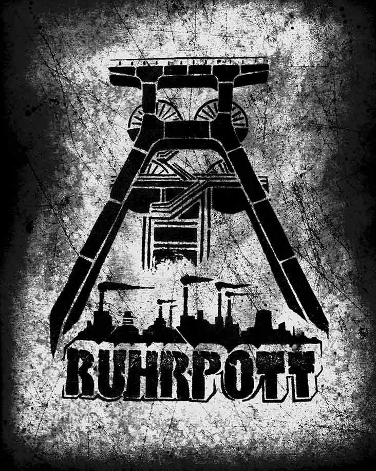Ruhrpott Geschenke
 Dirty Ruhrpott " "Förderturm Aus