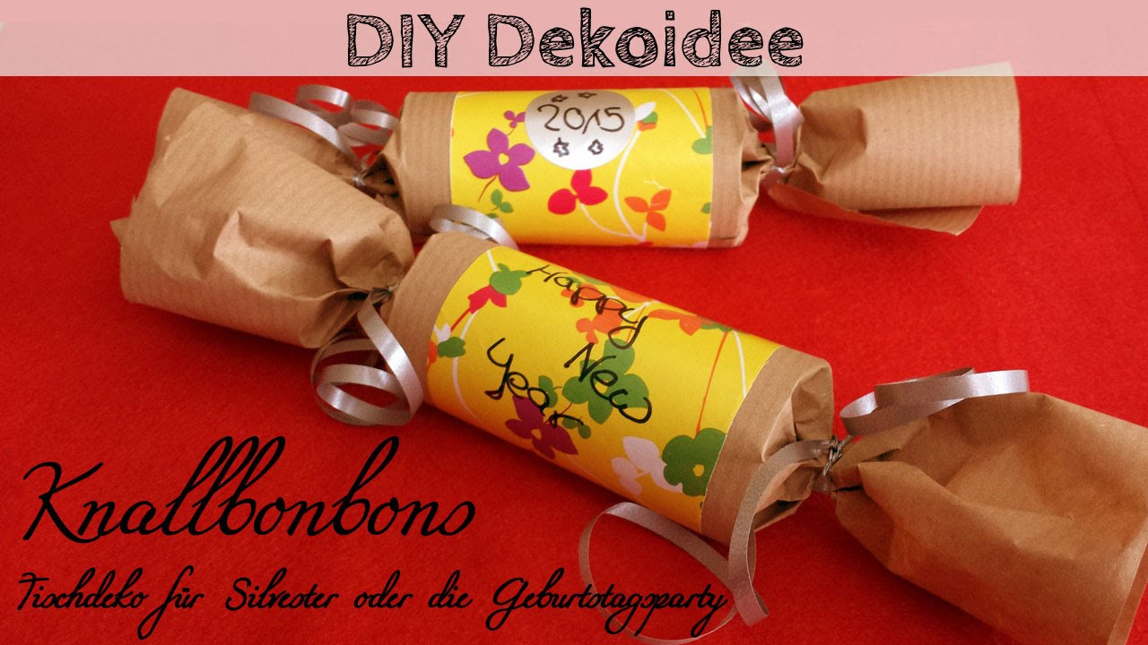 Silvester Diy
 DIY Dekoidee Knallbonbon selber machen für Silvester oder