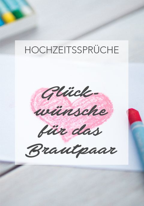 Spiele Zur Hochzeit Lustig
 Hochzeitssprüche Zitate und Sprüche zur Hochzeit