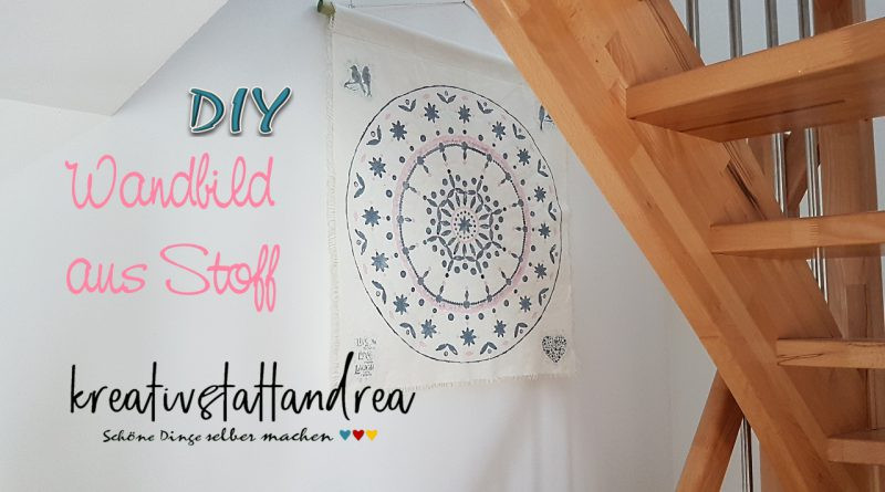 Wandbild Diy
 DIY – Wandbild auf Stoff Mandala