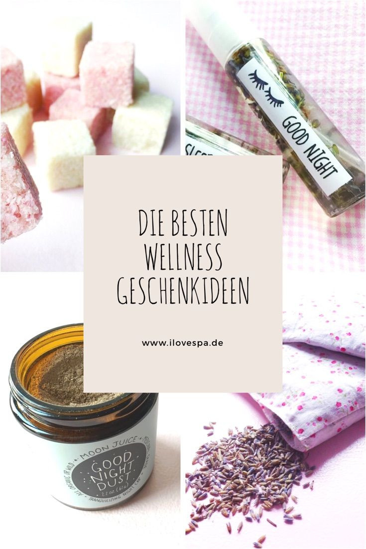 Wellness Geschenkideen
 68 besten Geschenkideen Bilder auf Pinterest