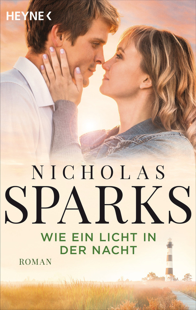 Wie Ein Licht In Der Nacht
 Nicholas Sparks Wie ein Licht in der Nacht eBook bei