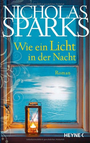 Wie Ein Licht In Der Nacht
 Wie ein Licht in der Nacht Roman von Nicholas Sparks