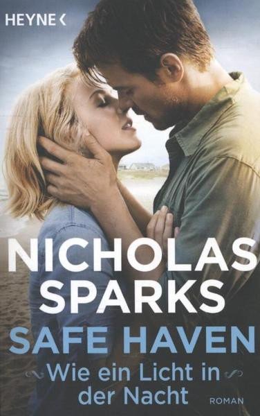 Wie Ein Licht In Der Nacht
 Safe Haven Wie ein Licht in der Nacht Nicholas Sparks