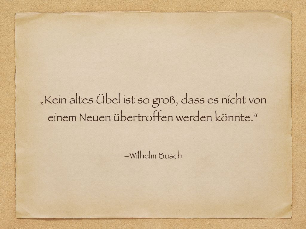 Wilhelm Busch Zitate Geburtstag
 Zitat Wilhelm Busch