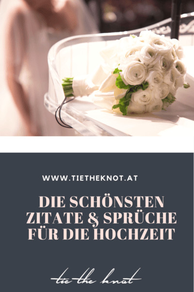 Zitat Zur Hochzeit
 Hochzeitssprüche Zitate und Sprüche zur Hochzeit