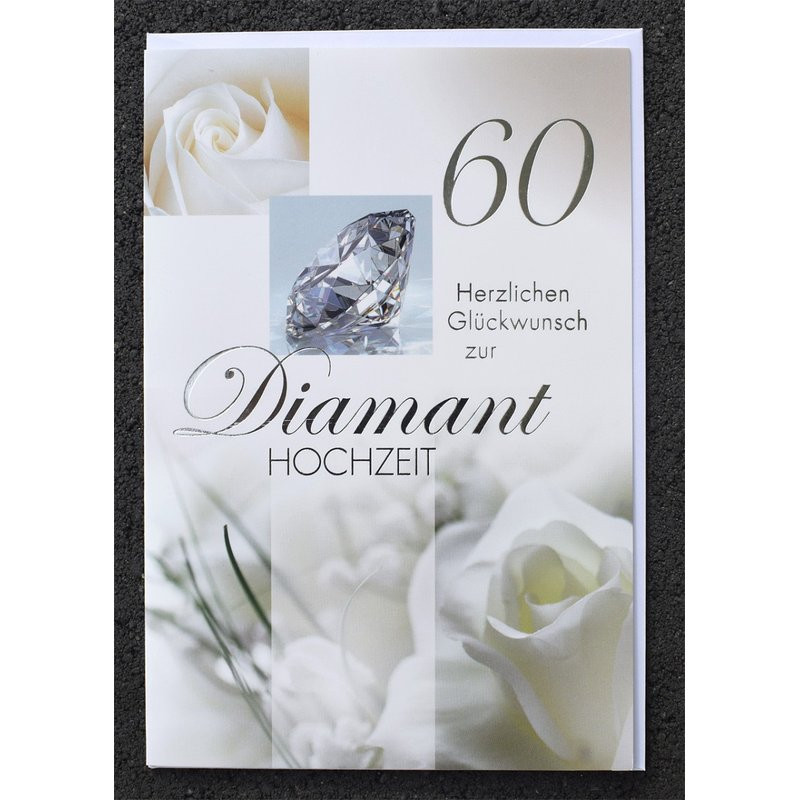 60.Hochzeitstag Diamantene Hochzeit
 Glückwunschkarte Diamanthochzeit 60 Hochzeitstag