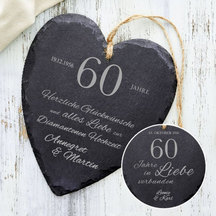 60 Jahre Hochzeit
 Schieferherz zur diamantenen Hochzeit mit Wunschnamen