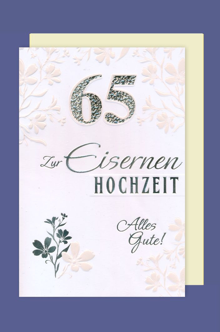 65 Jahrestag Hochzeit
 Eisernen Hochzeit 65 Grußkarte Karte Prägung Foliendruck