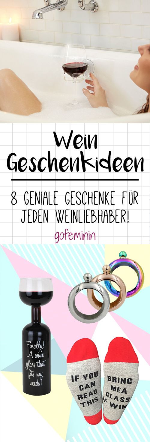 8 Geschenke Die Nichts Kosten
 8 geniale Geschenke für Freundin Wein über alles