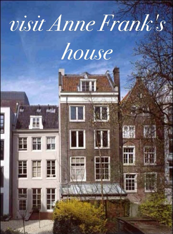 Anne Frank Haus
 25 best ideas about Anne Frank House on Pinterest