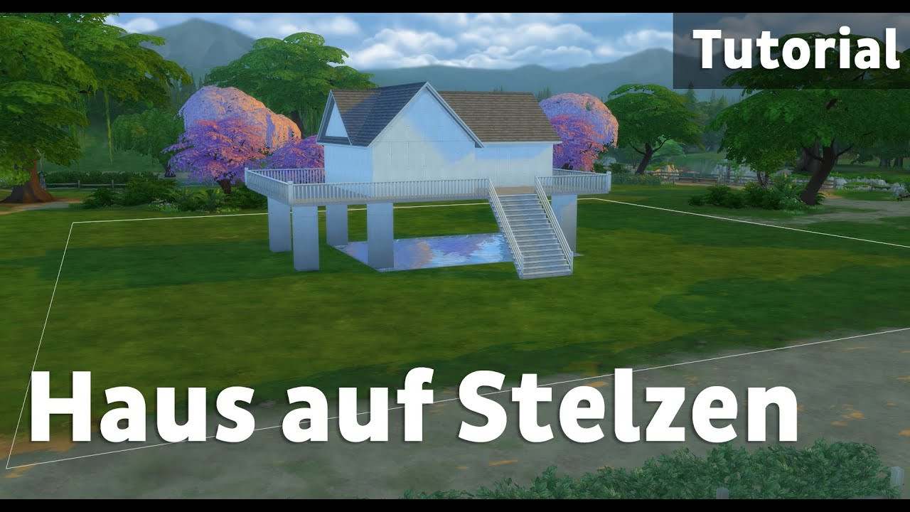 Aufs Haus
 Haus auf Stelzen Die Sims 4 Tutorial