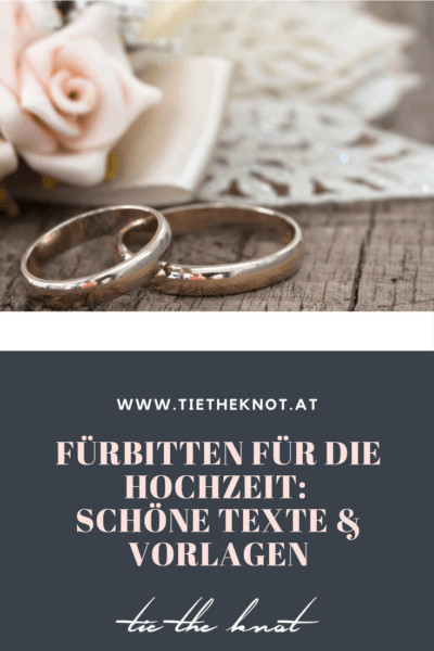 Ausgefallene Fürbitten Hochzeit
 Fürbitten für Hochzeit Tipps und Vorlagen für Messe