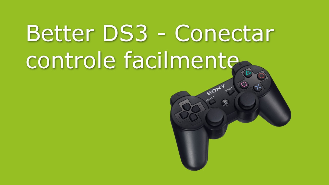 Better Ds3
 Better DS3 Conectar controle facilmente Genérico PS3