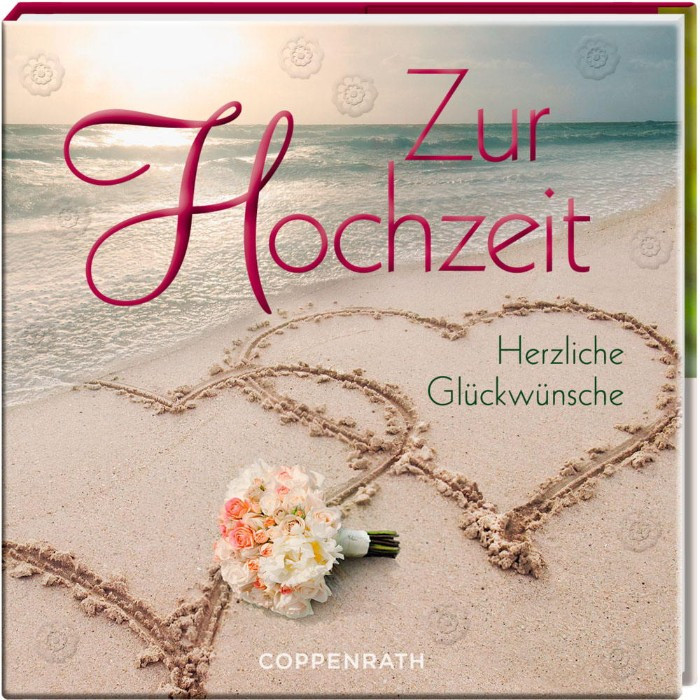 Bilder Hochzeit Glückwünsche
 1001 Ideen und Bilder zum Thema Glückwünsche zur Hochzeit