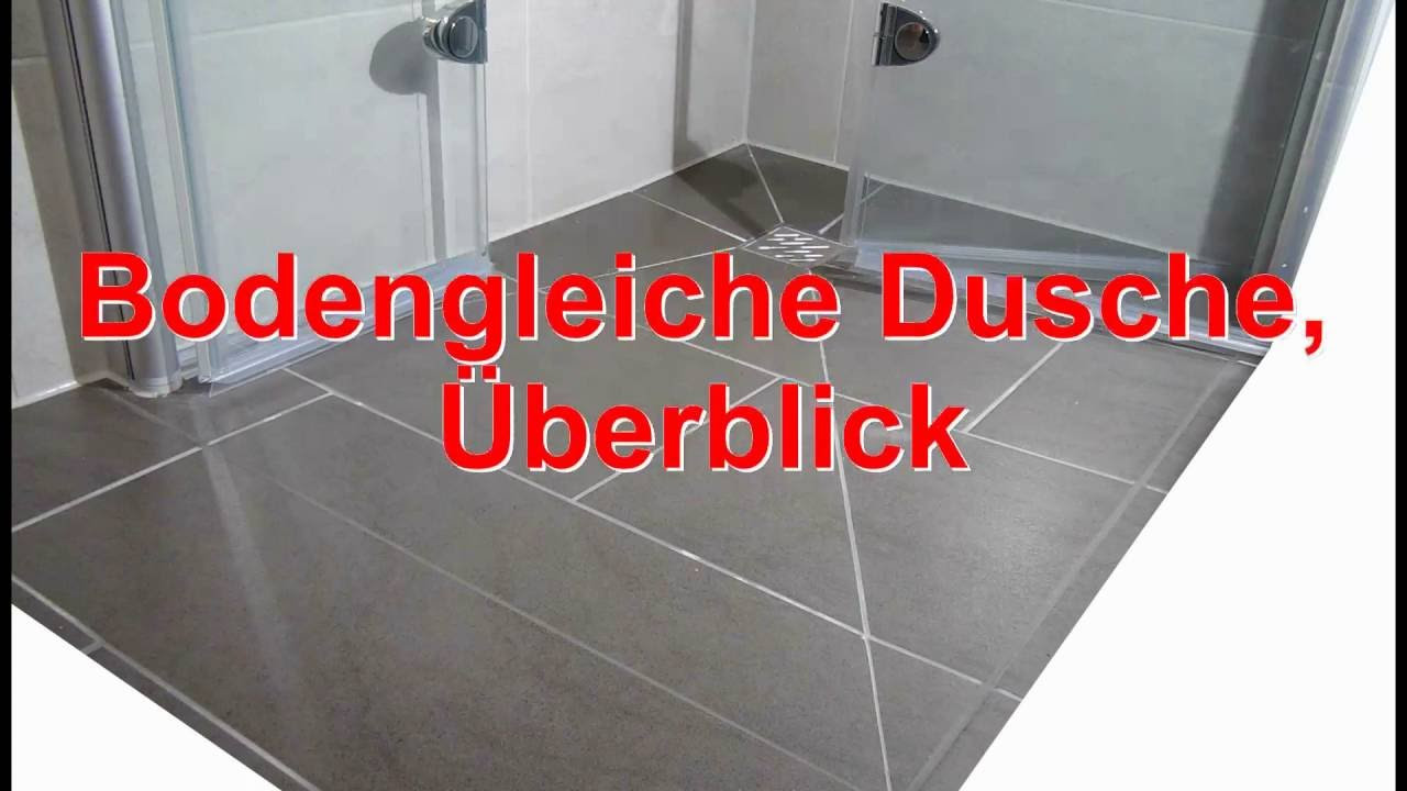 Bodengleiche Dusche
 bodengleiche ebenerdige Dusche