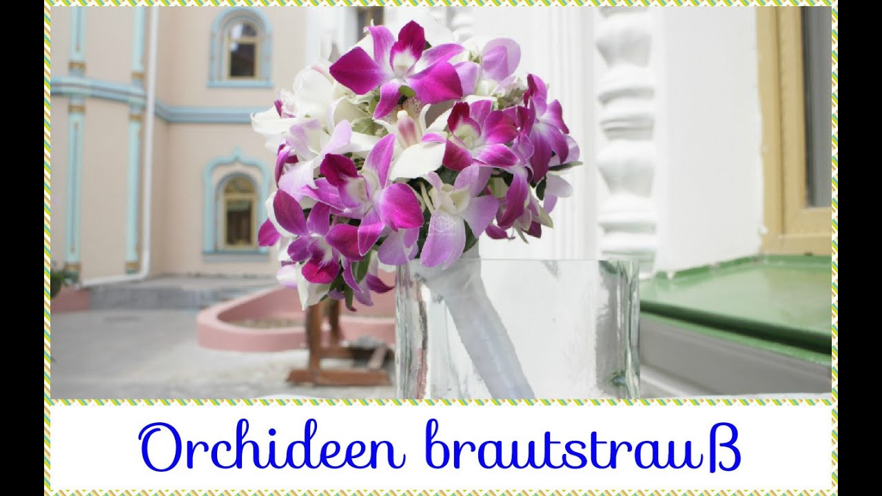 Brautstrauß Orchideen
 Orchideen brautstrauß