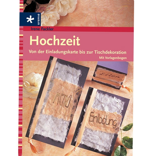 Buch Hochzeit
 Ratgeber Buch"Hochzeit Von der Einladungskarte bis