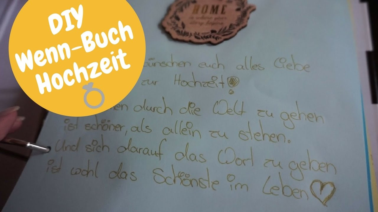 Buch Hochzeit
 DIY Wenn Buch zur Hochzeit I Hochzeitsgeschenk