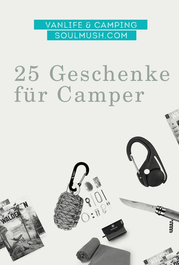 Camping Geschenke
 Geschenke für Camper 25 individuelle Geschenkideen