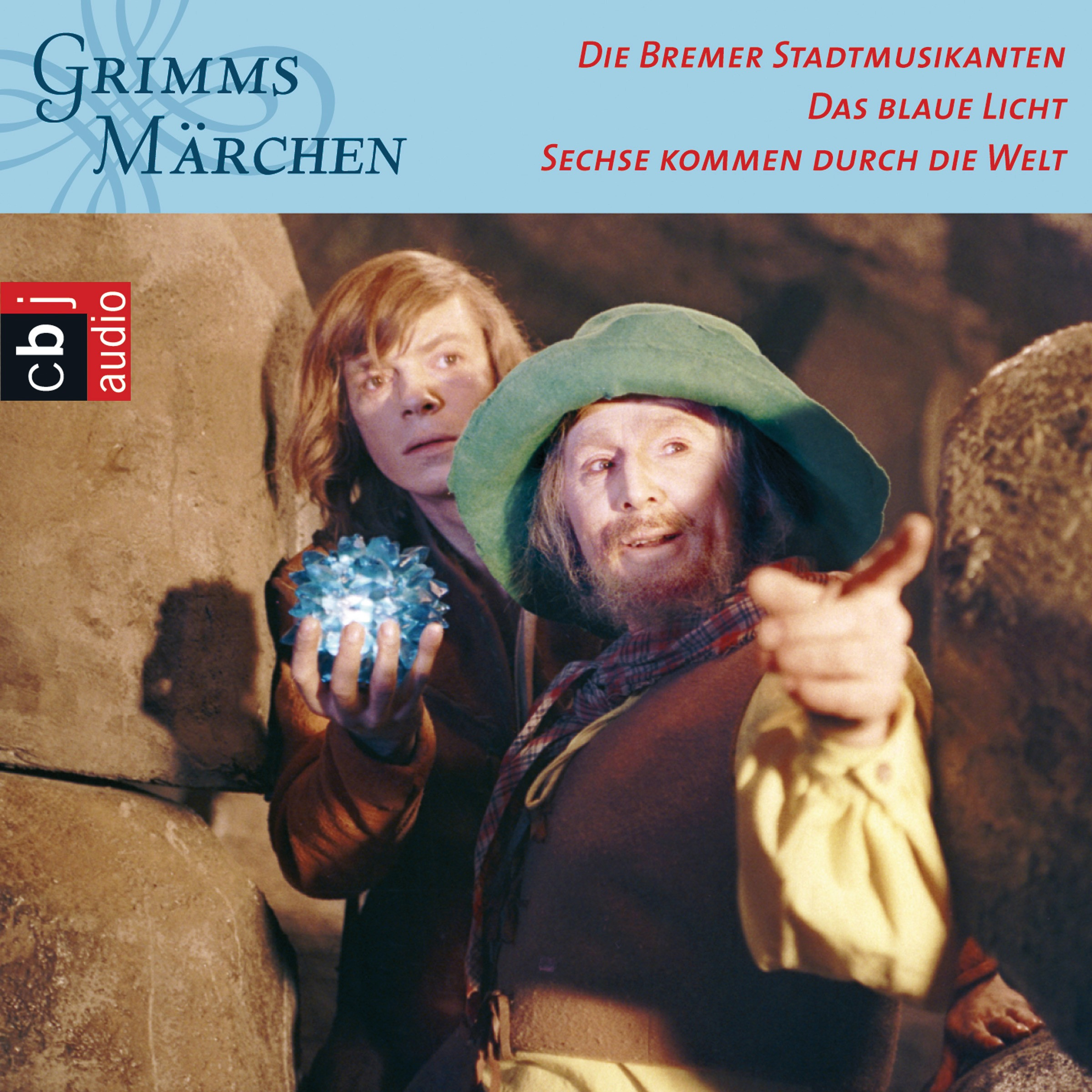 Das Blaue Licht Märchen
 Brüder Grimm Die Bremer Stadtmusikanten Das blaue Licht