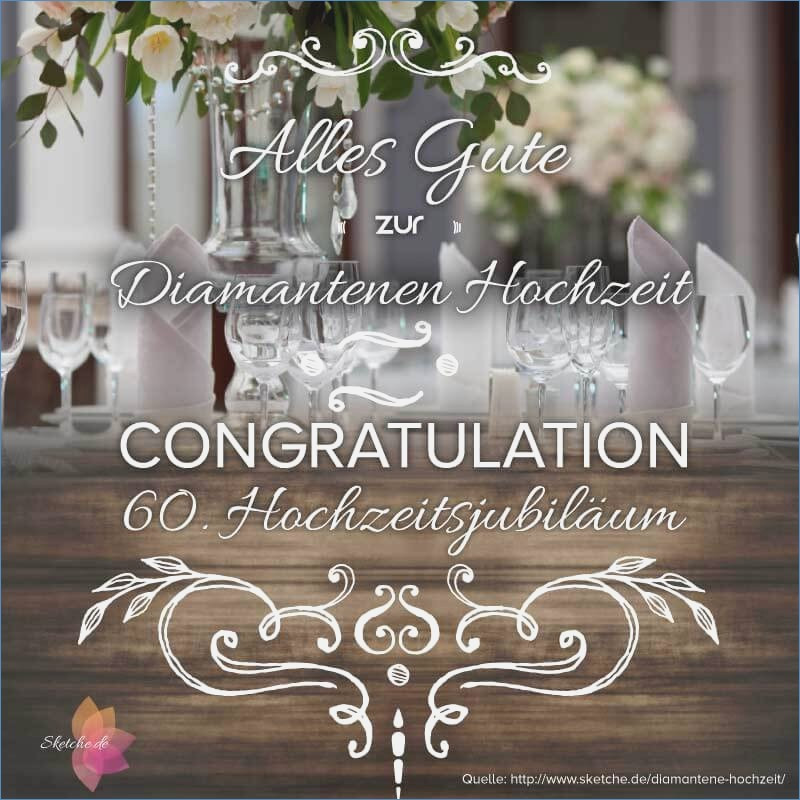 Diamanten Hochzeit Sprüche
 Ideen Zur Diamantenen Hochzeit – travelslow