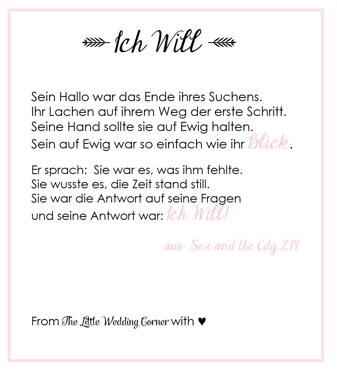 Diamantene Hochzeit Gedichte
 Gedicht zur Hochzeit ‘I Do’ von Carrie aus and the