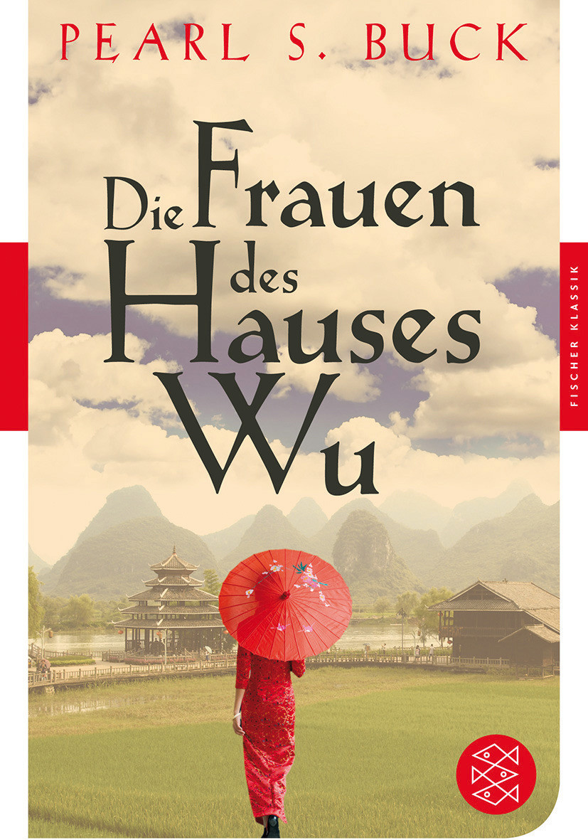 Die Frauen Des Hauses Wu
 S Fischer Verlage Die Frauen des Hauses Wu Taschenbuch