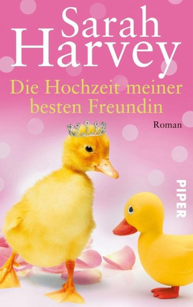 Die Hochzeit Meiner Besten Freundin
 Die Hochzeit meiner besten Freundin eBook ePUB von