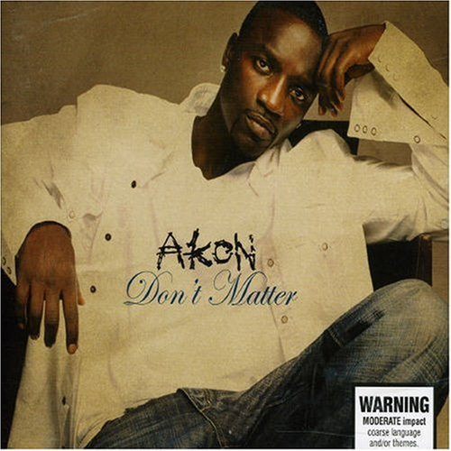 Don T Matter
 Akon Don T Matter 2 Track Download Album Zortam Music